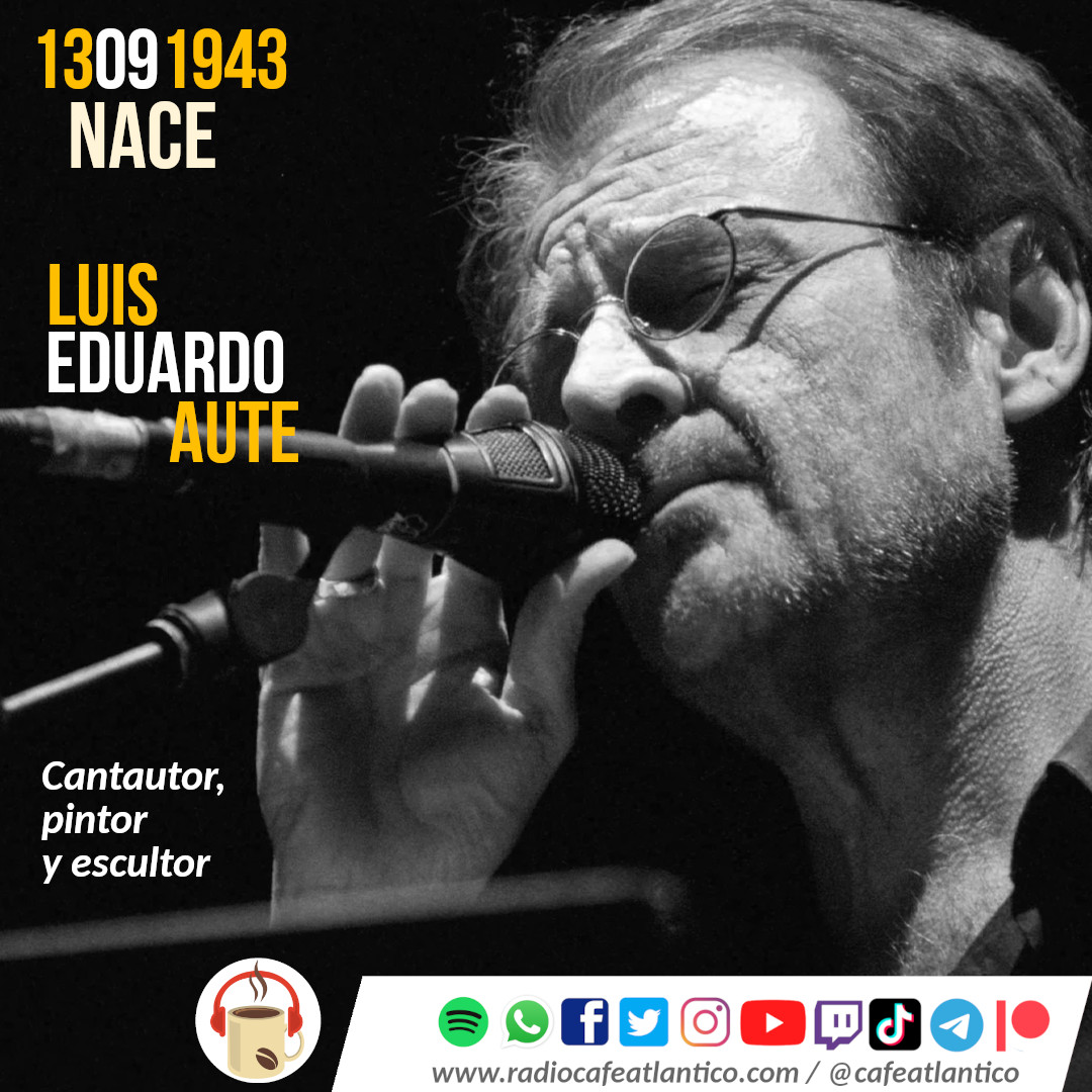 #EFEMÉRIDES
Hoy recordamos al más completo de los artistas españoles: el pintor, dramaturgo, escultor, poeta, compositor y cantante Luis Eduardo Aute, autor de temas como Las cuatro y diez, Alevosía o su famosa serie de siete "Aleluyas".
www.radiocafetlantico.com/efemerides